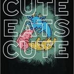 Cute Eats Cute By C.B Murphy